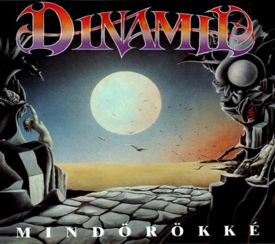 Dinamit: Mindörökké CD